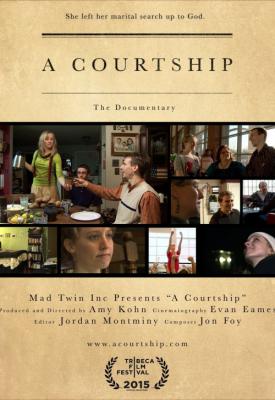 poster for A Courtship 2015