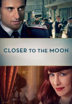 poster for Closer to the Moon 2014