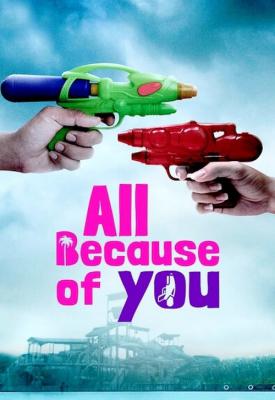 poster for All Because of You 2020