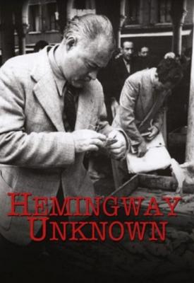 poster for Hemingway Unknown 2012