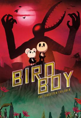 poster for Birdboy: The Forgotten Children 2015