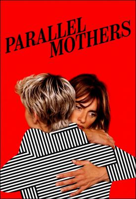 poster for Parallel Mothers 2021