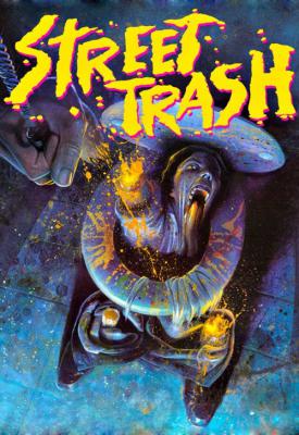 poster for Street Trash 1987
