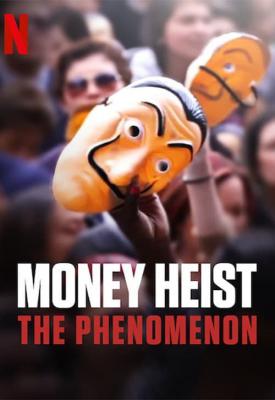 poster for Money Heist: The Phenomenon 2020