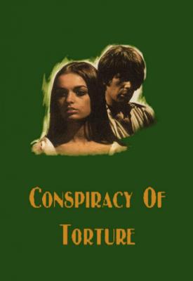 poster for The Conspiracy of Torture 1969
