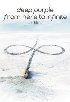 poster for Deep Purple: From Here to InFinite 2017