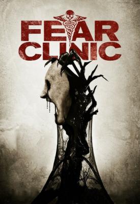 poster for Fear Clinic 2015