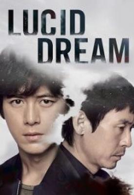 poster for Lucid Dream 2017