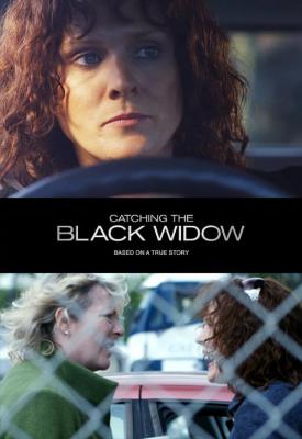 poster for Catching the Black Widow 2017