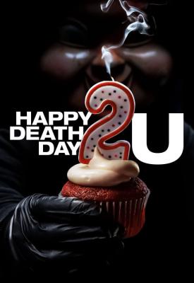 poster for Happy Death Day 2U 2019