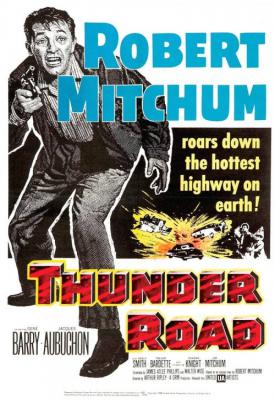 poster for Thunder Road 1958