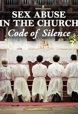 image for  Sex Abuse in the Church: Code of Silence movie