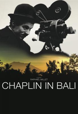 poster for Chaplin in Bali 2017