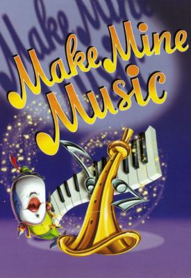 poster for Make Mine Music 1946