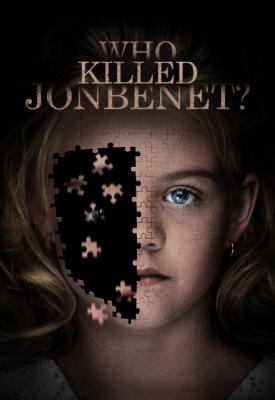 poster for Who Killed JonBenét? 2016