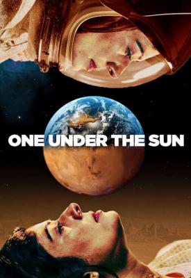 poster for One Under the Sun 2017