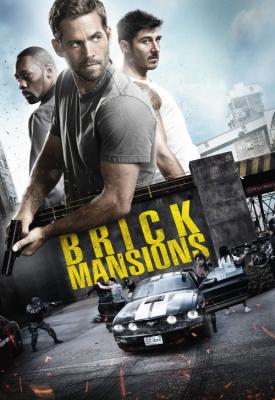 poster for Brick Mansions 2014