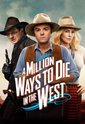 poster for A Million Ways to Die in the West 2014