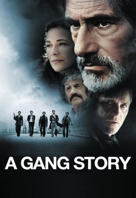 poster for A Gang Story 2011
