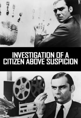 image for  Investigation of a Citizen Above Suspicion movie