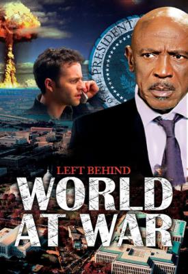 poster for Left Behind III: World at War 2005