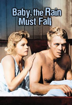 poster for Baby the Rain Must Fall 1965