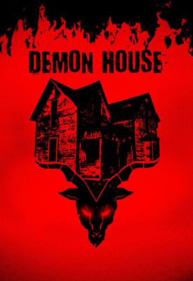poster for Demon House 2018