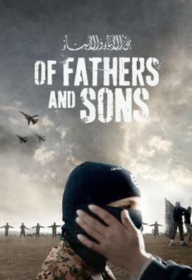 poster for Of Fathers and Sons 2017