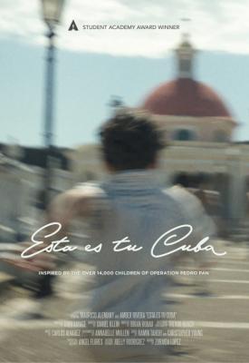 poster for Esta Es Tu Cuba 2018