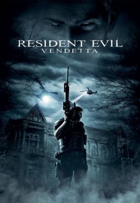 poster for Resident Evil: Vendetta 2017