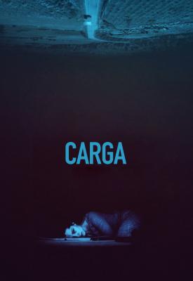 poster for Carga 2018