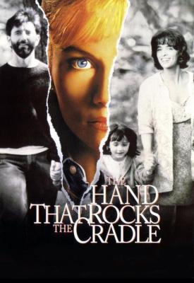 poster for The Hand That Rocks the Cradle 1992