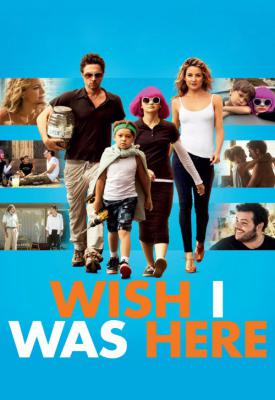 image for  Wish I Was Here movie