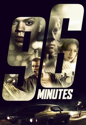 poster for 96 Minutes 2011