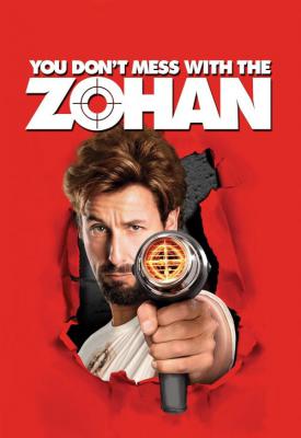 image for  You Dont Mess with the Zohan movie
