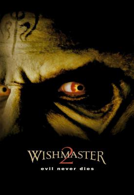 poster for Wishmaster 2: Evil Never Dies 1999