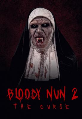 poster for Bloody Nun 2: The Curse 2021
