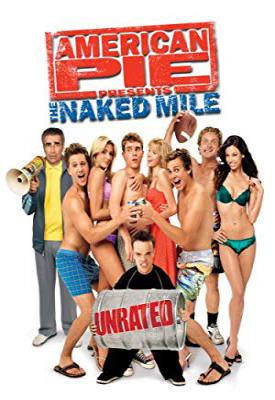 poster for American Pie Presents: The Naked Mile 2006