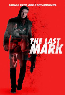 poster for The Last Mark 2022