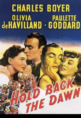 poster for Hold Back the Dawn 1941