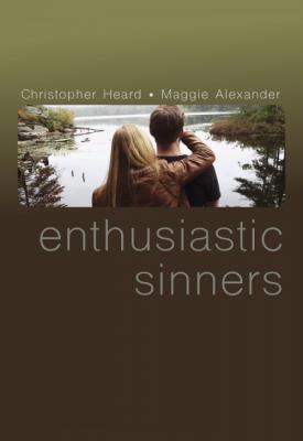 poster for Enthusiastic Sinners 2017