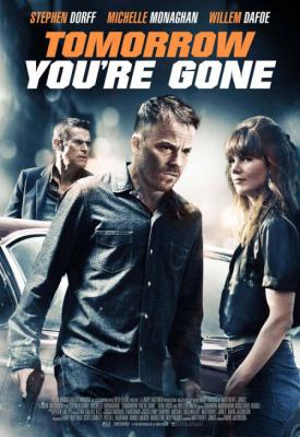 image for  Tomorrow Youre Gone movie