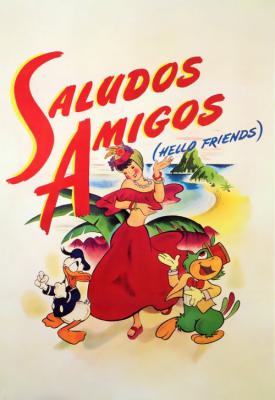 poster for Saludos Amigos 1942