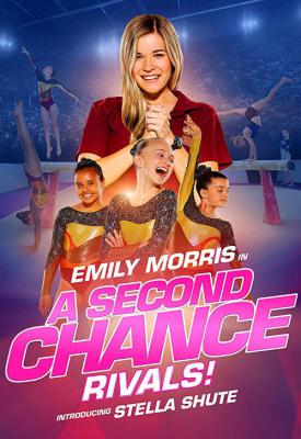 image for  A Second Chance: Rivals! movie