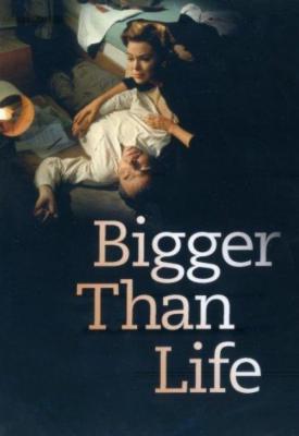 poster for Bigger Than Life 1956