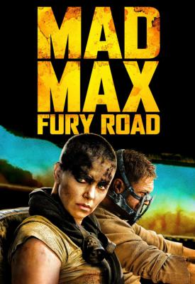 poster for Mad Max: Fury Road 2015