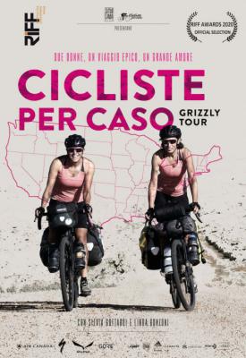 poster for Cicliste per Caso - Grizzly Tour 2020