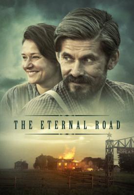 poster for The Eternal Road 2017