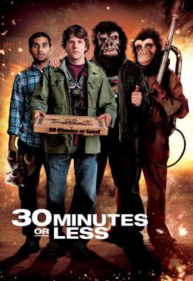 poster for 30 Minutes or Less 2011