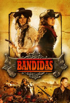 poster for Bandidas 2006